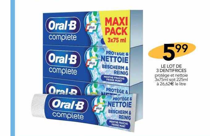 le lot de 3 dentifrices oral-b