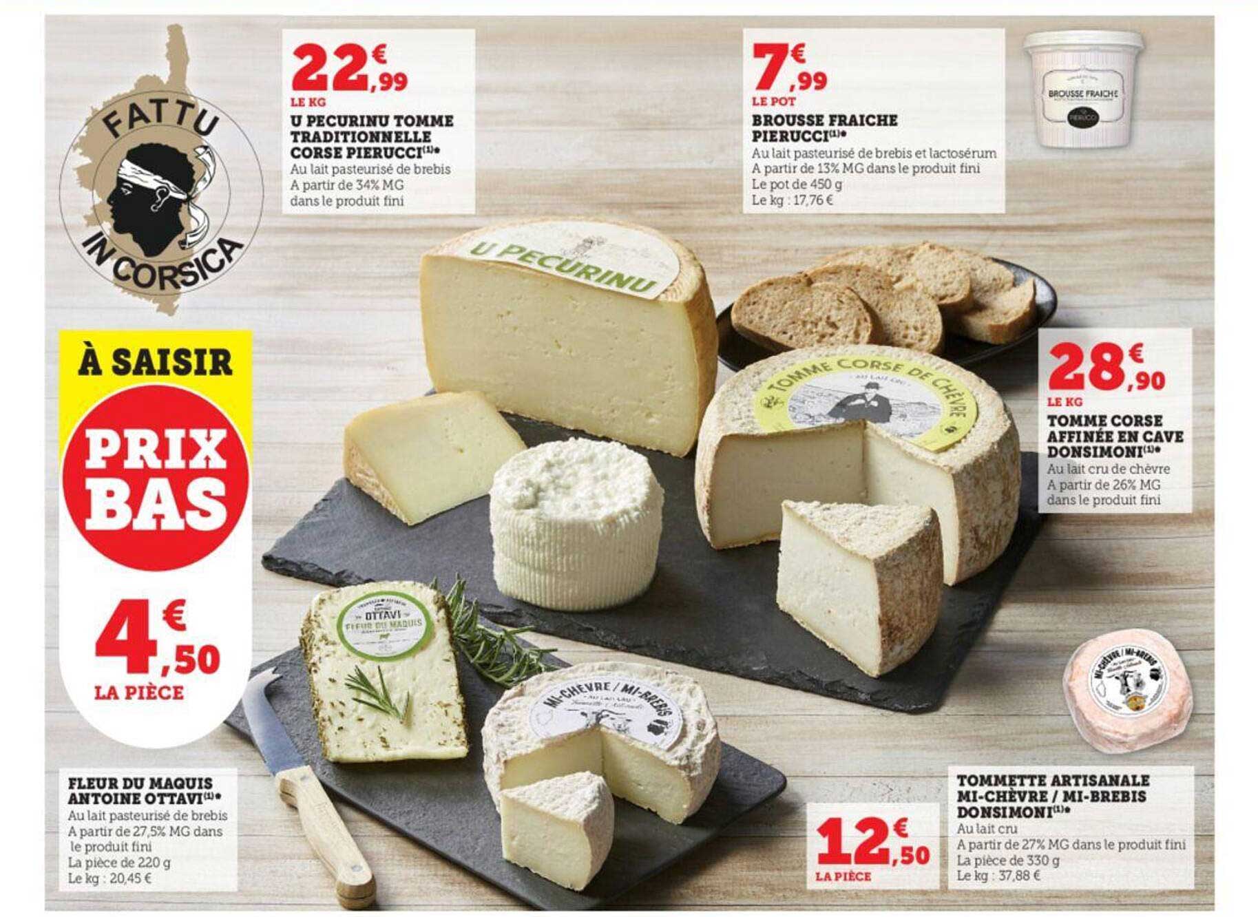 u pecurinu tomme traditionnelle corse pierucci, fleur du maquis antoine ottavi, brousse fraîche pierucci, tomme corse affinée en cave donsimoni, tommette artisanale mi-chèvre/mi-brebis donsimoni