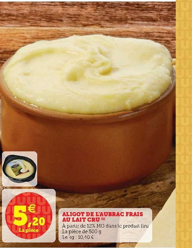 aligot de l'aubrac frais au lait cru