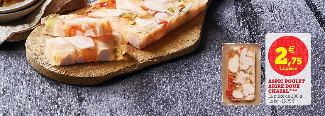 aspic poulet aigre doux chazal