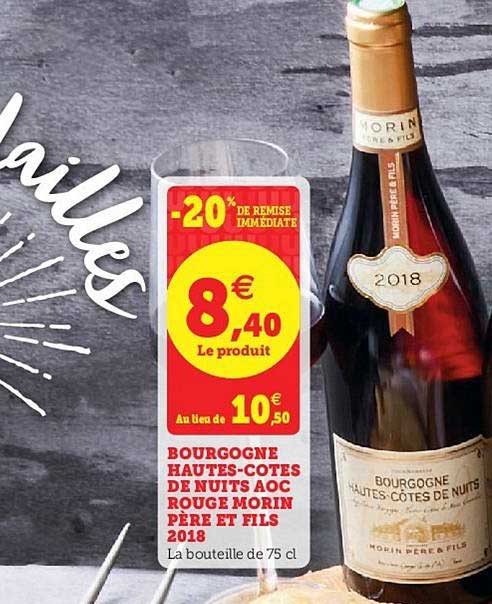 bourgogne hautes côtes de nuits aoc rouge morin père et fils 2018 -20% remise immédiate