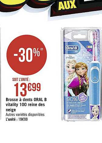 brosse à dents oral b vitality 100 reine des neige