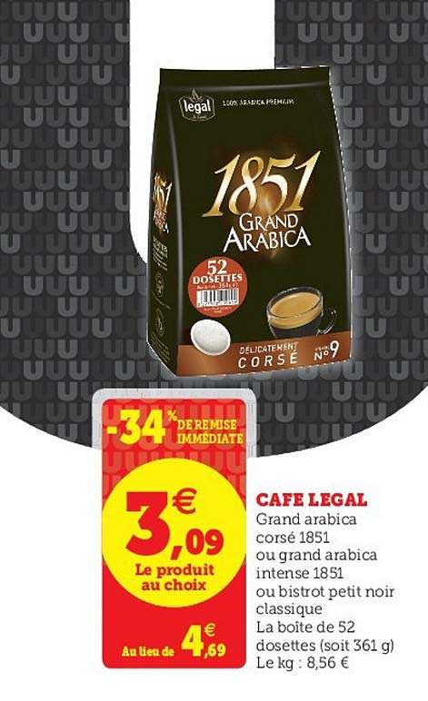 Cafe Légal -34% Remise Immédiate