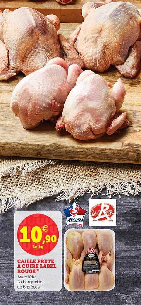 caille prête a cuire label rouge