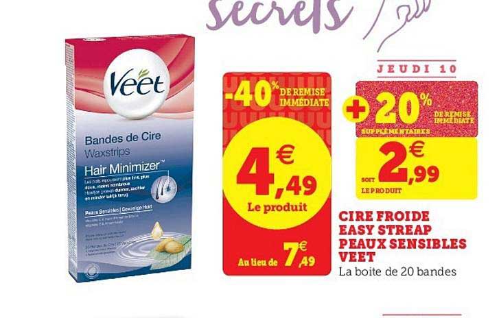 cire froide easy streap peaux sensibles veet -40% remise immédiate