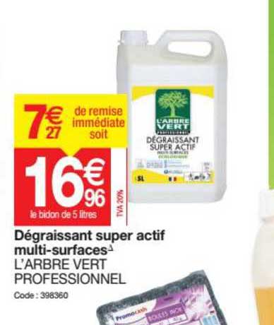 dégraissant super actif multi surfaces l'arbre vert professionnel