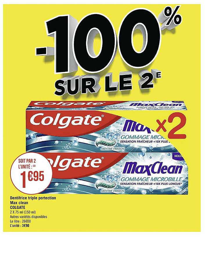 Dentifrice Triple Protection Max Clean Colgate -100% Sur Le 2e