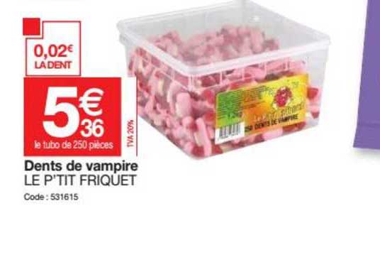 Dents De Vampire Le P'tit Friquet