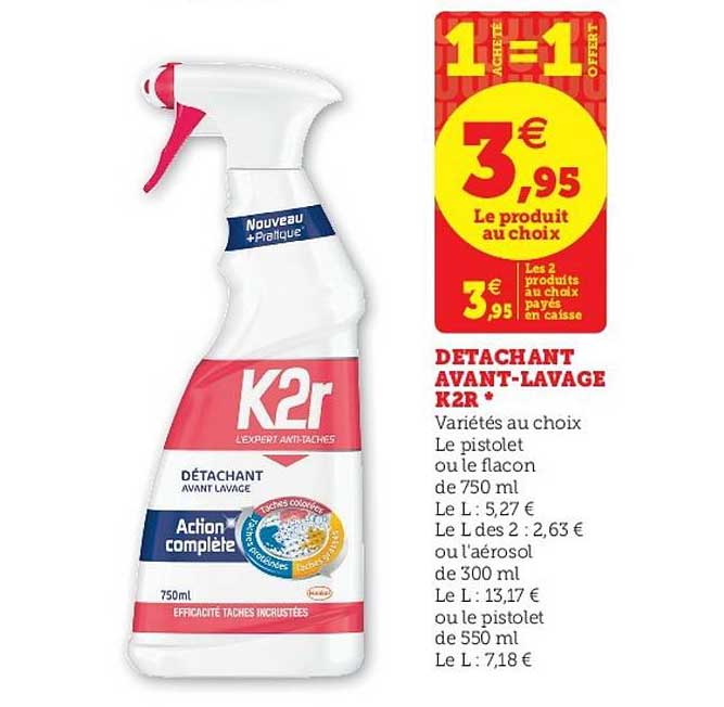 détachant avant lavage k2r 1+1 offert