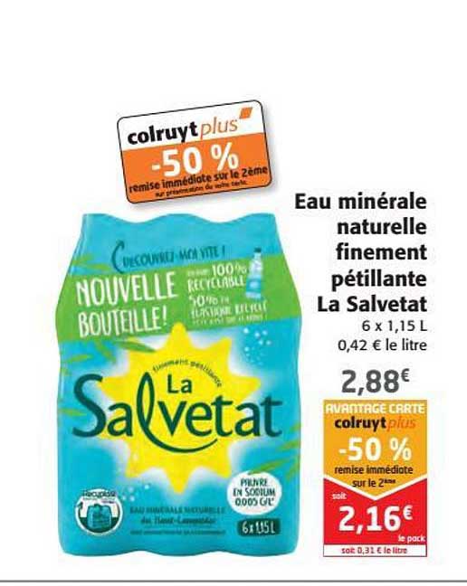 eau minérale naturelle finement pétillante la salvetat -50% remise immédiate sur le 2ème