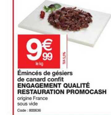 émincés de gésiers de canard confit engagement qualité restauration promocash