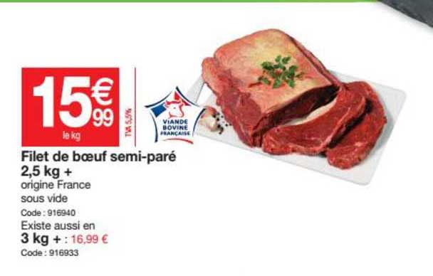 filet de bœuf semi paré 2.5 kg +