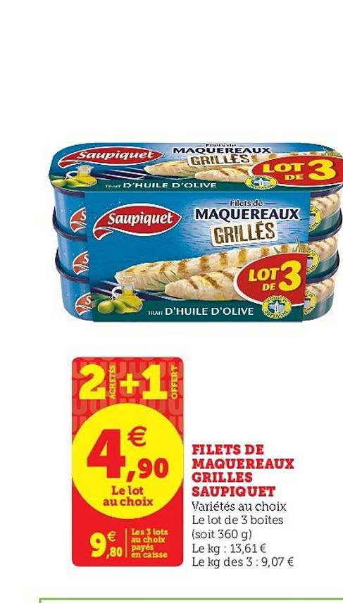 Filets De Maquereaux Grillés Saupiquet 2 Achetés + 1 Offert