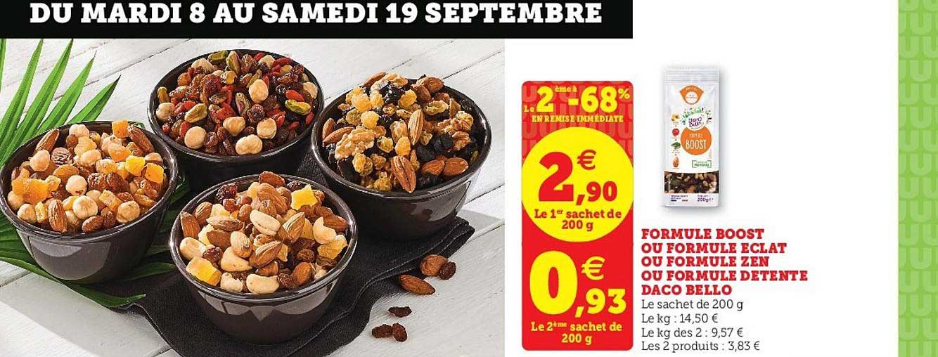 formule boost ou formule eclat ou formule zen ou formule detente daco bello le 2ème à -68% en remise immédiate