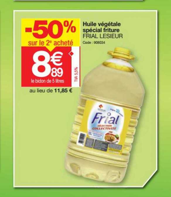 Huile Végétale Spécial Friture Frial Lesieur -50% Sur Le 2e Acheté