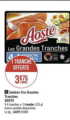 jambon cru grandes tranches aoste