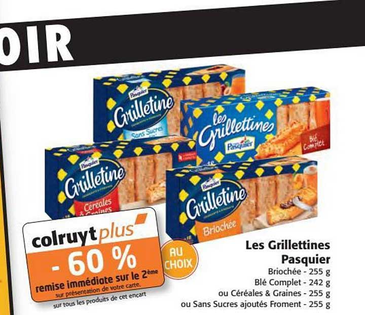 les grilletines pasquier -60% remise immédiate sur le 2ème