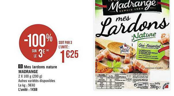 mes lardons nature madrange -100% sur le 3e