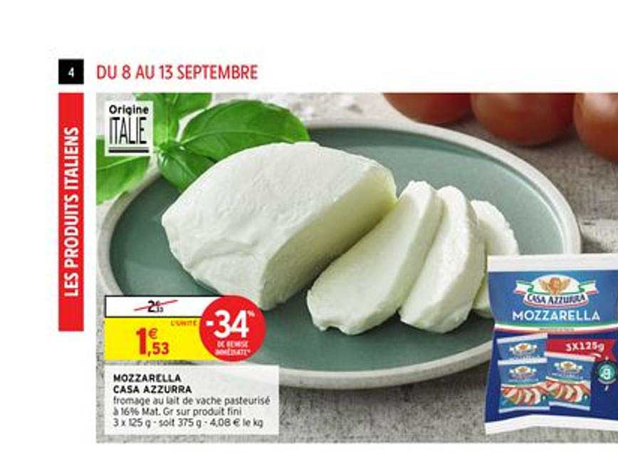 mozzarella casa azzurra -34% remise immédiate