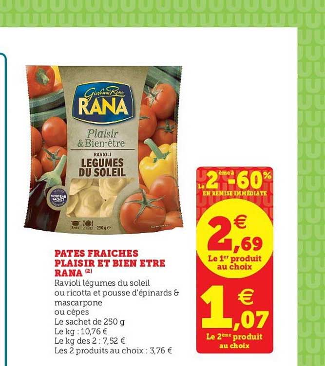 pâtes fraiches plaisir et bien être rana le 2ème à -60% en remise immédiate