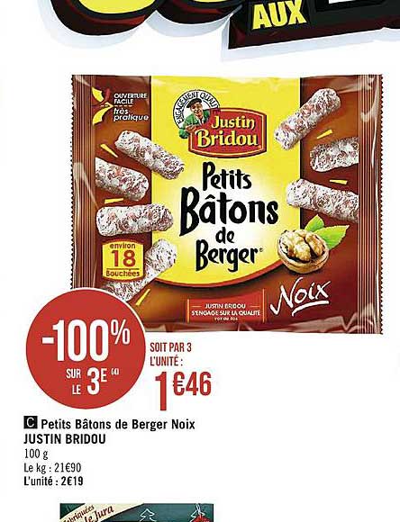 Petits Bâtons De Berger Noix Justin Bridou -100% Sur Le 3e