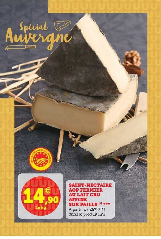 saint nectaire aop fermier au lait cru affine sur paille