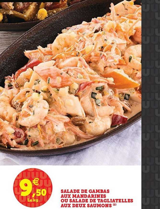 salade de gambas aux mandarines ou salade de tagliatelles aux deux saumons