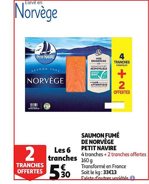 saumon fumé de norvège petit navire 2 tranches offertes