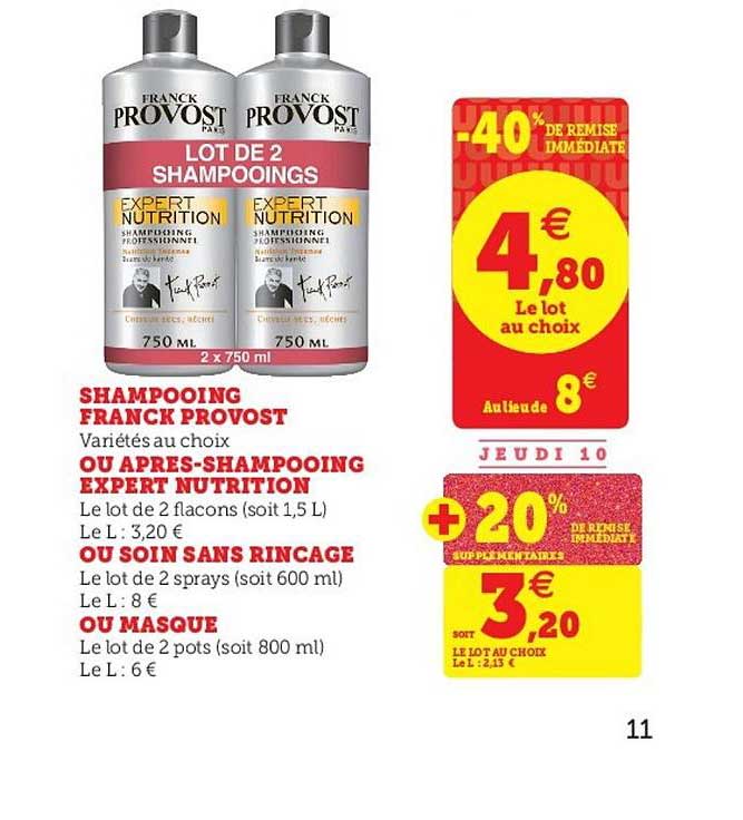 shampooing franck provost ou après shampooing expert nutrition ou soin sans rincage ou masque -40% remise immédiate