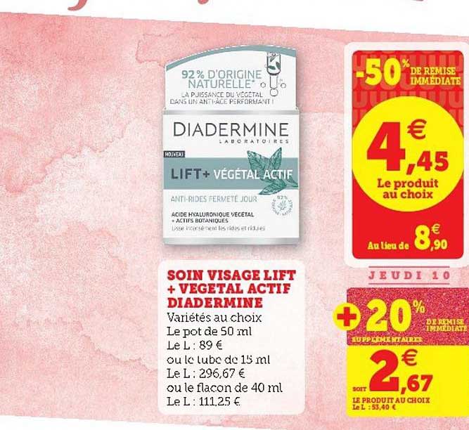 Soin Visage Lift + Végétal Actif Diadermine -50% Remise Immédiate