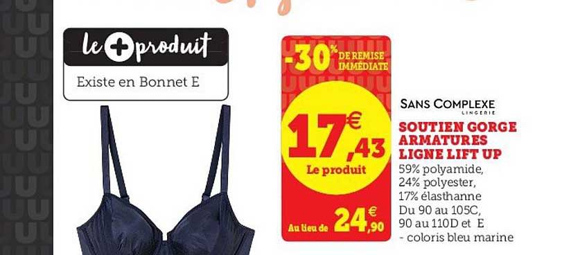 soutien gorge armatures ligne lift up -30% remise immédiate