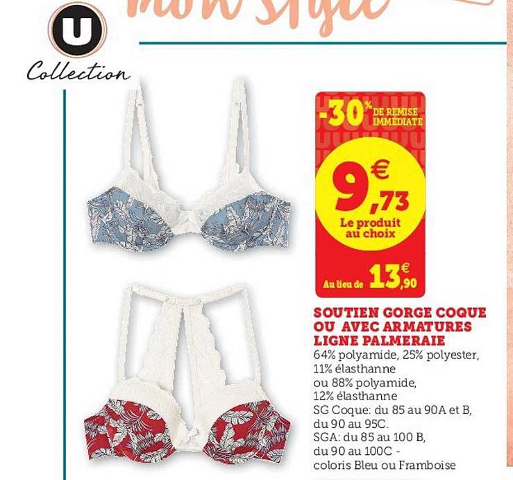 soutien gorge coque ou avec armatures ligne palmeraie -30% remise immédiate