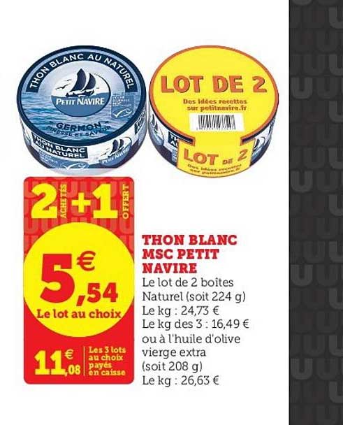 Thon Blanc Msc Petit Navire 2 Achetés + 1 Offert