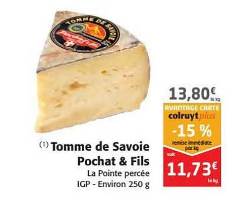 tomme de savoie pochat & fils -15% remise immédiate par kg
