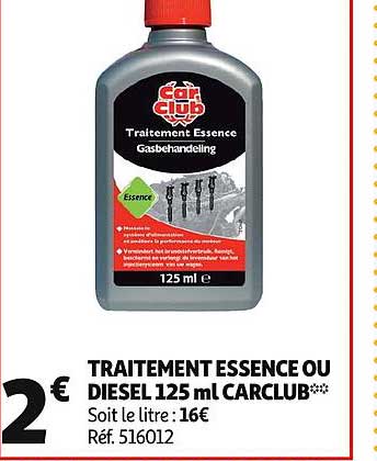 traitement essence ou diesel 125 ml carclub