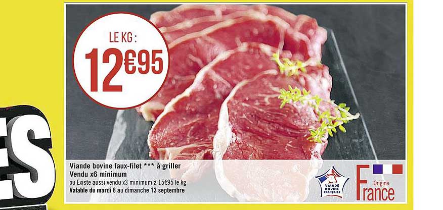 viande bovine faux filet à griller vendu x6 minimum