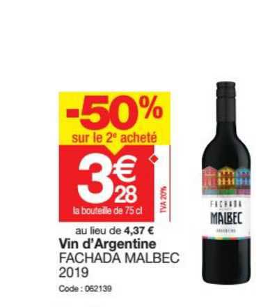 vin d'argentine fachada malbec 2019 -50% sur le 2e acheté