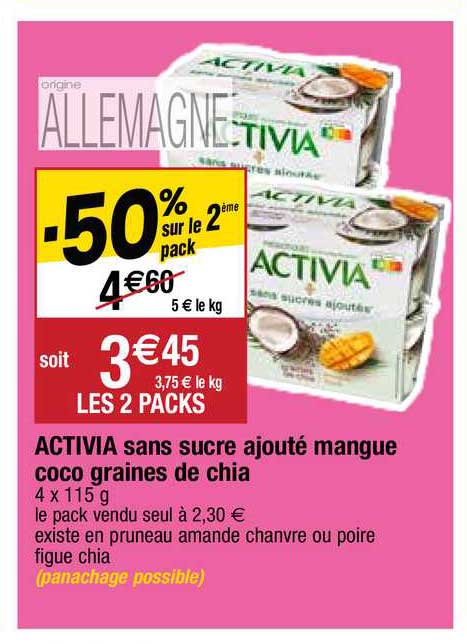 activia sans sucre ajouté mangue coco graines de chia
