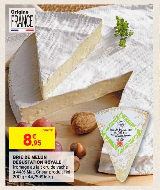 brie de melun dégustation royale