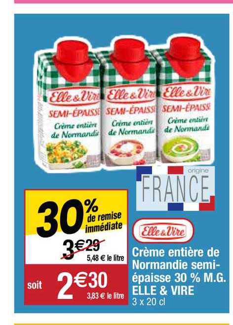 crème entière de normandie semi-épaisse 30% m.g. elle & vire