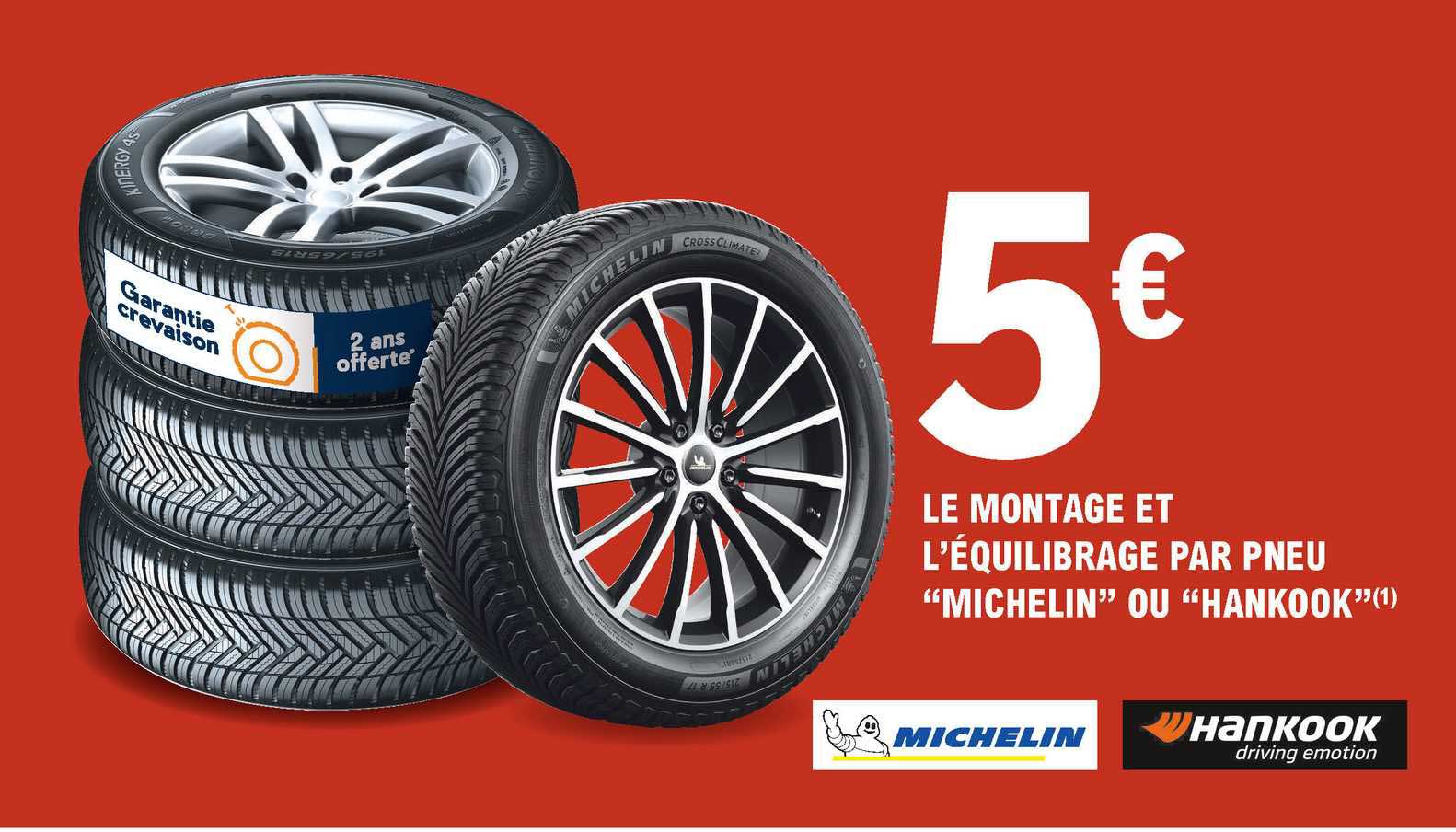le montage et l'équilibrage par pneu "michelin" ou "hankook"