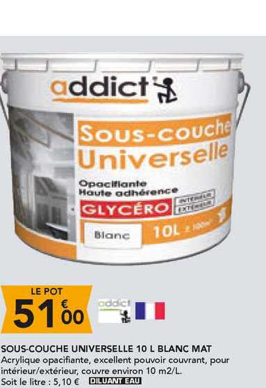 sous-couche universelle 10 l blanc mat addict