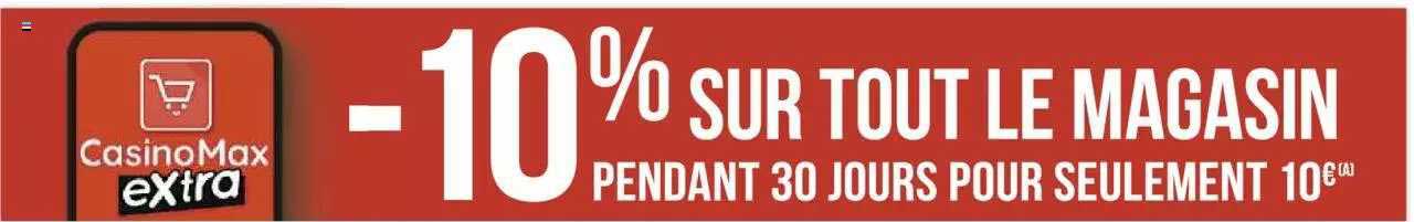 sur tout le magasin pendant 30 jours