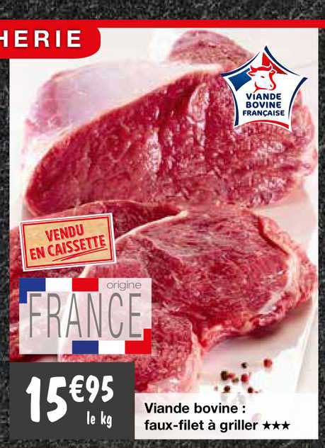 Viande Bovine : Faux-filet à Griller