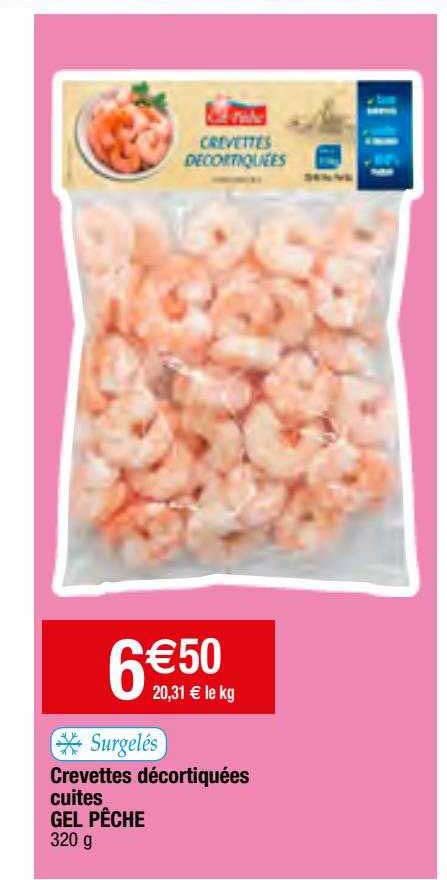 Crevettes Décortiquées Cuites Gel Pêche