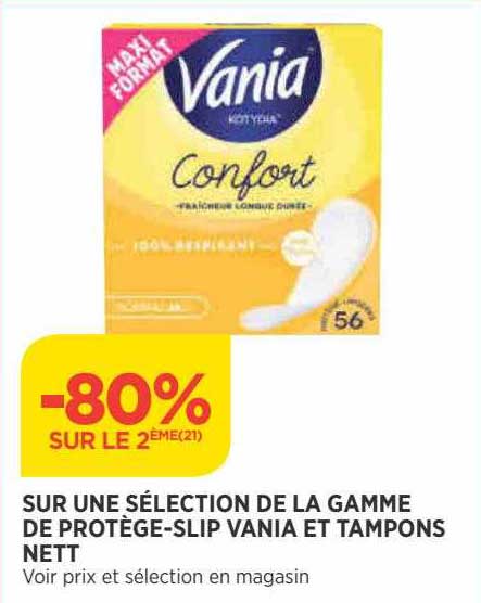 la gamme de protège-slip vania et tampons nett