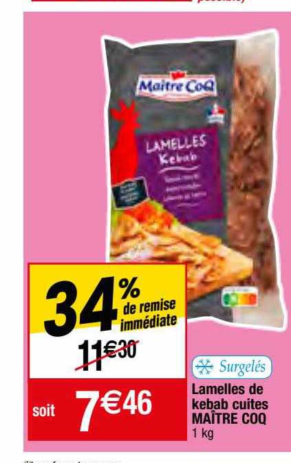 lamelles de kebab cuites maître coq