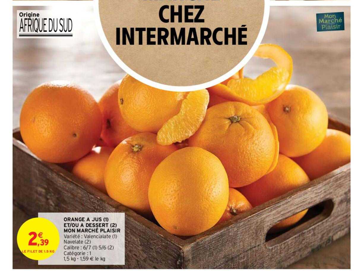 orange à jus et-ou à dessert mon marché plaisir