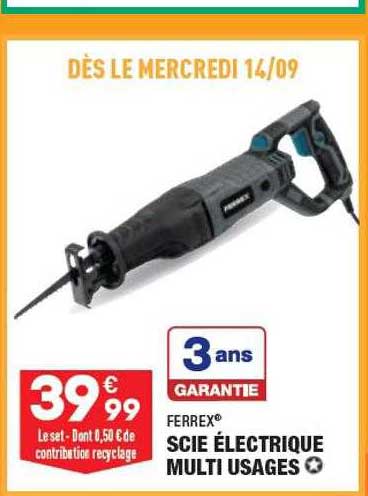Scie électrique Multi Usages Ferrex
