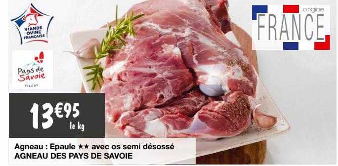 agneau : épaule ** avec os semi désossé agneau des pays de savoie